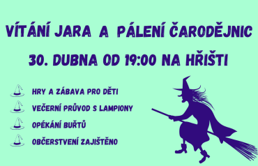 Vítání jara a pálení čarodějnic